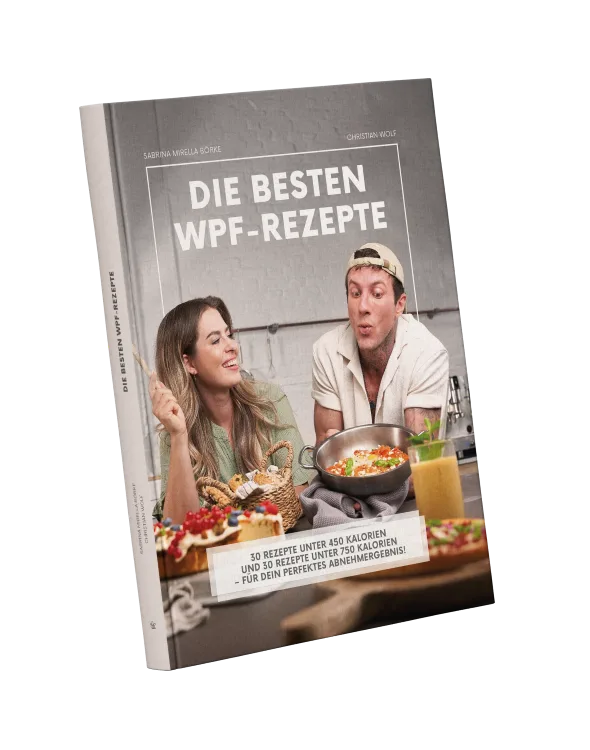 WPF Rezeptbuch - Kaloriendefizit einfach & lecker gemacht